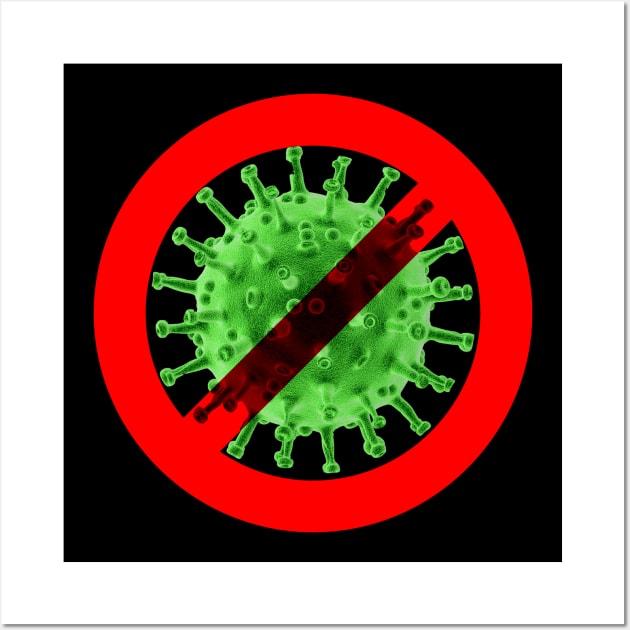 Virus free zone sign - green and nasty Wall Art by All About Nerds